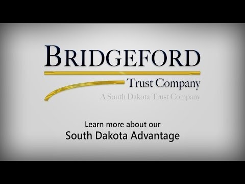 Bridgeford Trust Company – The South Dakota Advantage thumbnail