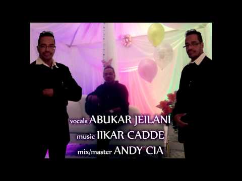 Abukar Jeilani - Waayaha Aduun Ka