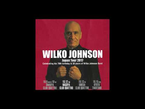 Wilko Johnson - 2017-10-12, Nagoya, Japan 【Audio Only】【Full Show】