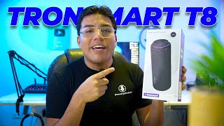 Tronsmart T8 | El MEJOR ALTAVOZ CALIDAD - PRECIO ✅