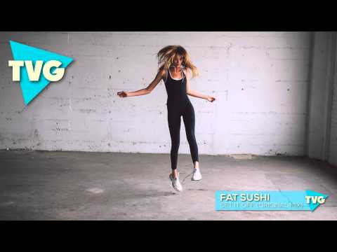 Fat Sushi - Set It Off (Original Mix)
