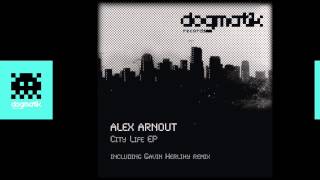 [Dogmatik D003] Alex Arnout - Eastbound And Down