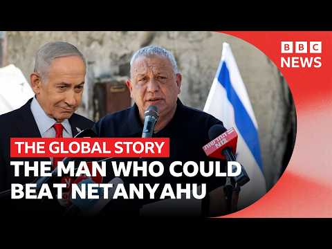 Gadi Eisenkot, the challenger to Benjamin Netanyahu | The Global Story