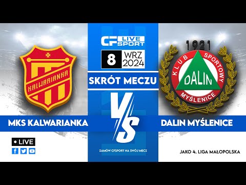 Skrót | Kalwarianka Kalwaria Zebrzydowska - Dalin Myślenice | 08.09.2024