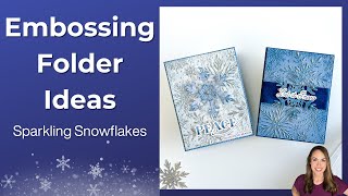2 Ideas to Add METALLIC Sparkle✨ to Embossing Folders #snowflakes #cardmaking #crafts