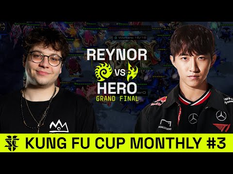 Reynor VS herO | Kung Fu Cup Monthly #3 | Grand Final | Starcraft 2