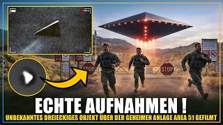 Grade viral: Unbekanntes dreieckiges Objekt über Area 51 erfasst!