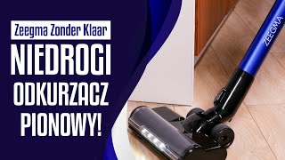Zeegma Zonder Klaar - Odkurzacz pionowy w ŚWIETNEJ cenie!