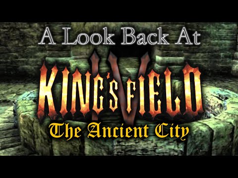 A Look Back At • King's Field 4: The Ancient City (Analysis) • The History of From Software.