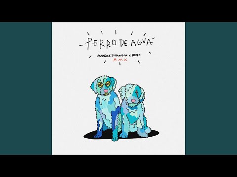 Perro de agua (Remix)