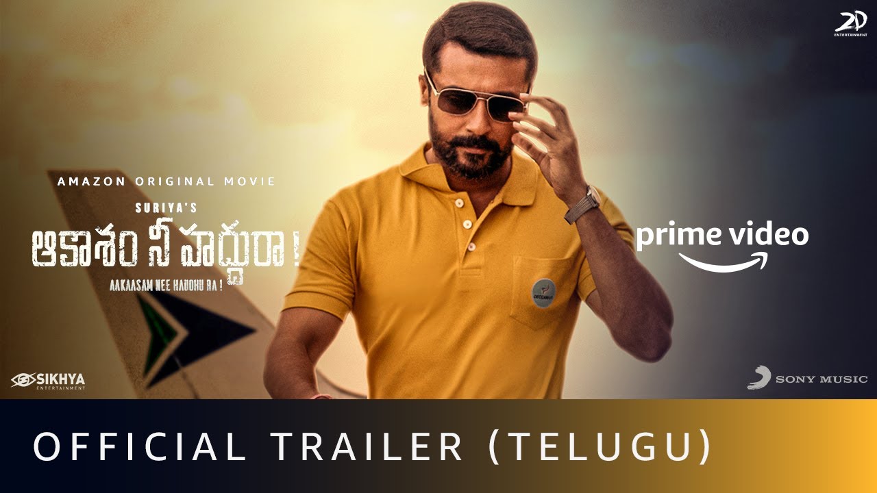 Aakaasam Nee HaddhuRa Official Trailer