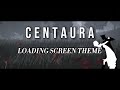 CENTAURA Official Soundtrack - Loading screen | Roblox [Extended 4 minutes]