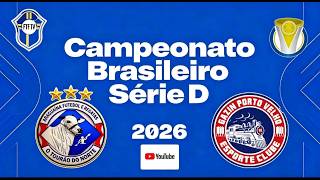 8ª RODADA - BRASILEIRO SERIE "D" - ARAGUAÍNA (TO) x PORTO VELHO (RO)