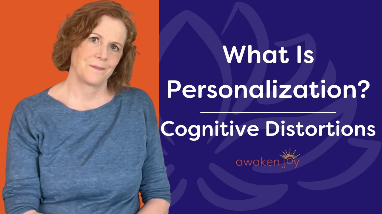 Personalization Cognitive Distortion