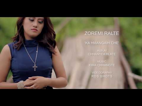 Zoremi Ralte -  Ka hmangaih che (Official Video)