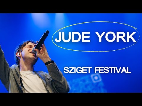 Sziget Festival and Jude York