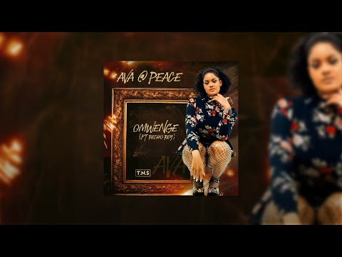 Omwenge - Ava Peace Ft. Recho Rey (Ava@Peace EP Track No.2)