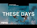 Powderfinger - These Days (Official Audio)