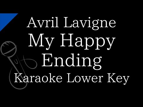 【Karaoke Instrumental】My Happy Ending / Avril Lavigne【Lower Key】