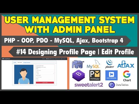 14 User Management System With Admin Panel | Design Profile Page | Edit Profile Change Password