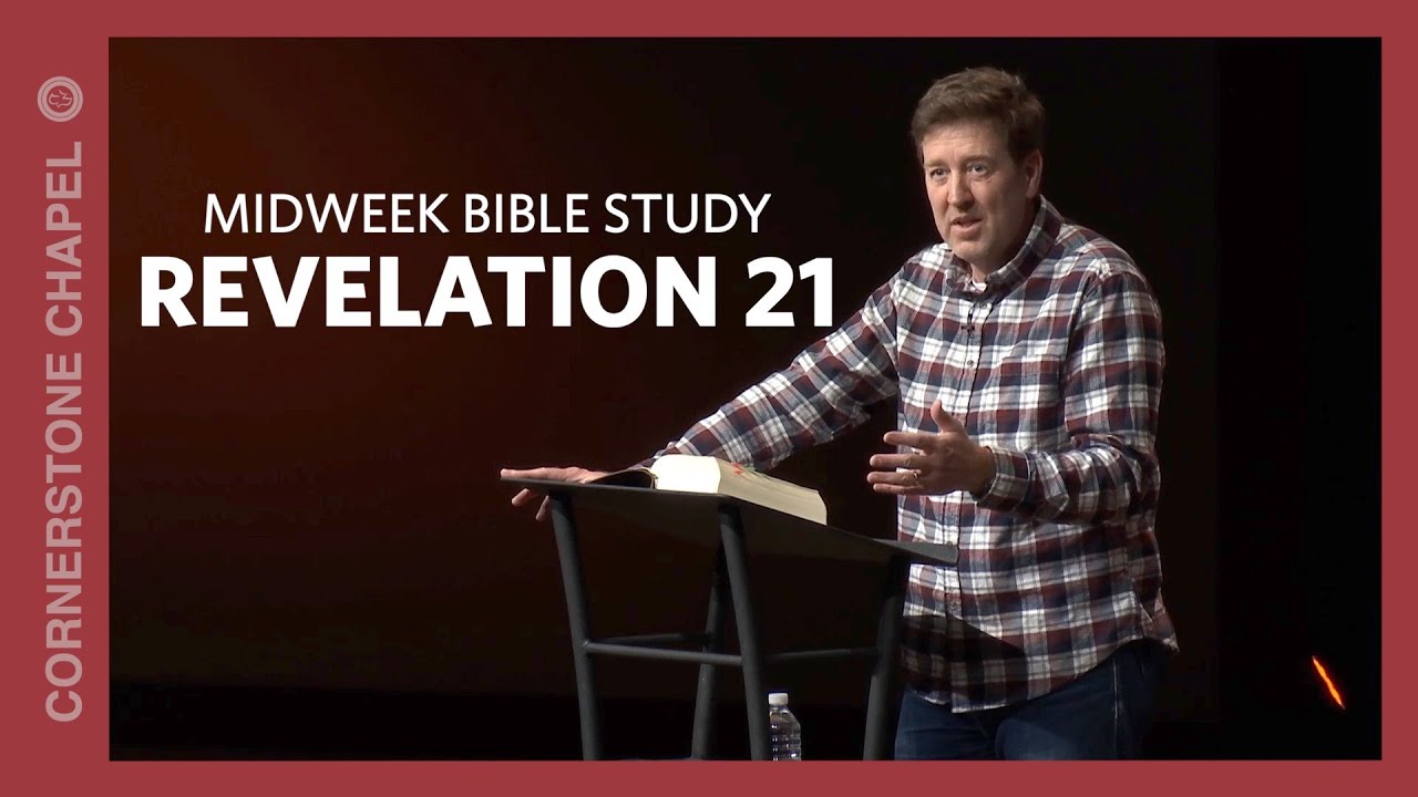 Verse by Verse Bible Study  |  Revelation 21  |  Gary Hamrick