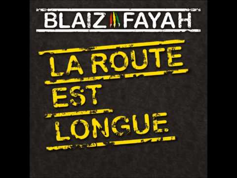 Blaiz Fayah - La route est longue