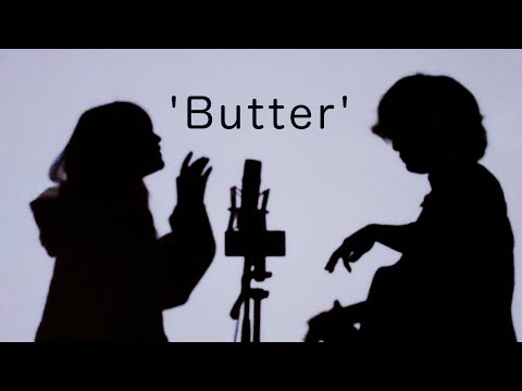 バター bts 【 BTS (방탄소년단) 'Butter' 】(とくみくす&RiMy full cover.)【フル歌詞・コードあり】