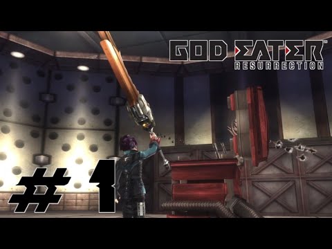 God Eater Resurrection Walkthrough Part 1 [PC]