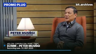 DZMM - Peter Musñgi Plug [22-SEP-2025]