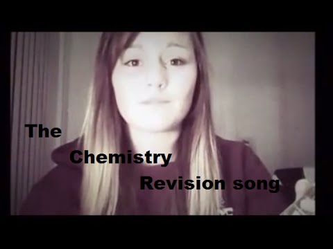 The GCSE Chemistry Revision Song