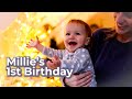 Millie's First Birthday!