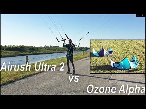 Airush Ultra II one-strut vs Ozone Alpha 12m