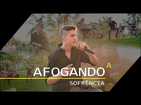 Afogando A Sofrência - Léo Bauer
