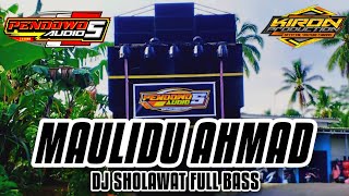 Download lagu DJ SHOLAWAT MAULIDU AHMAD // FULL BASS HOREG mp3