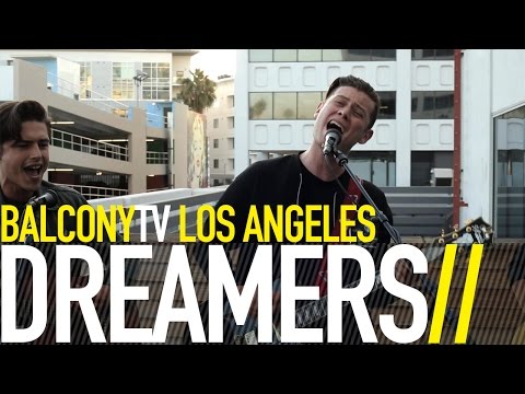 DREAMERS - SWEET DISASTER (BalconyTV)