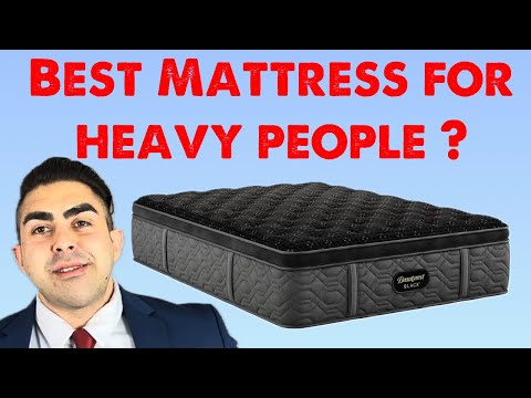 What is the Best Mattress for Heavy People?