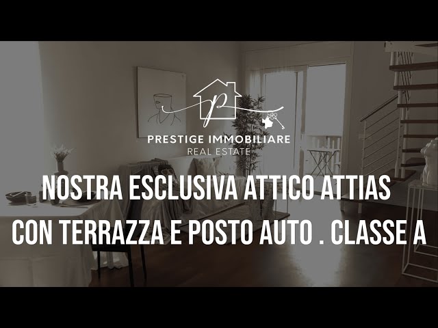 ATTICO EXTRA LUSSO CON TERRAZZA E POSTO AUTO