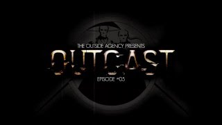 The Outside Agency - Outcast #05 (Special Drone Edition)
