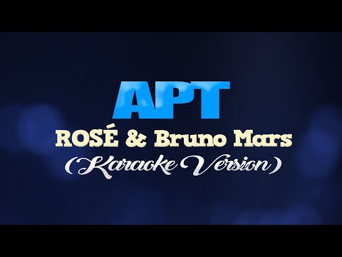 APT - ROSÉ & Bruno Mars (KARAOKE VERSION) #karaoke #karaokesongs #coversph 
