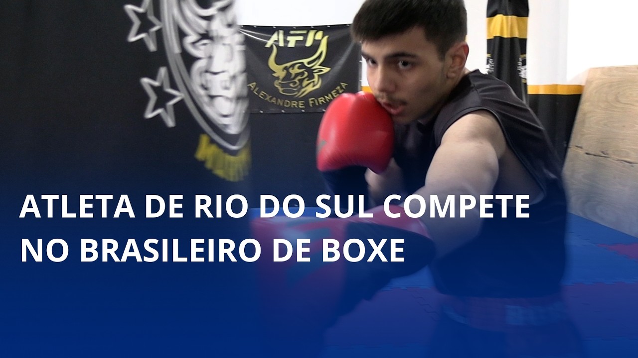 Atleta de Rio do Sul compete no Brasileiro de Boxe