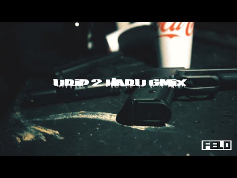 Felo aka Felony - DRIP TOO HARD GMIX