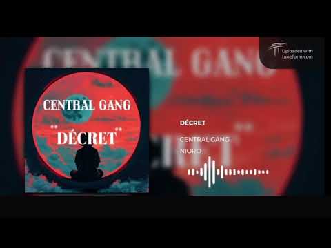 CENTRAL GANG (DÉCRET)