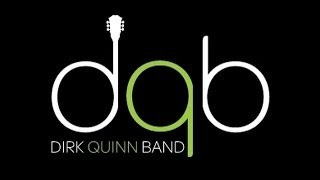 Dirk Quinn Band - Melt