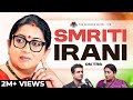 Smriti Irani S Rise To Power From Being A Famour TV Star To A Strong Political Force TRS