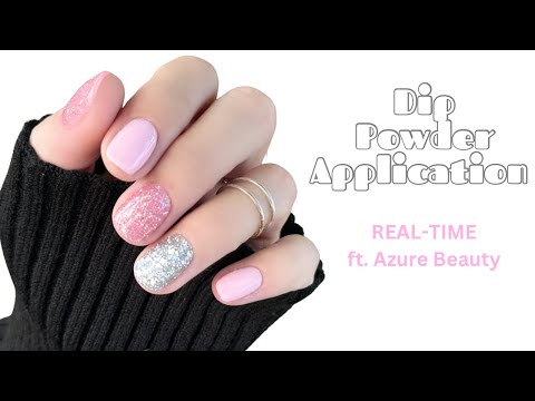 Real-time dip powder process for short natural nails | No-Fail dip top coat | AZURE BEAUTY
