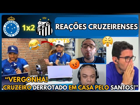 REAÇÕES dos CRUZEIRENSES REVOLTADOS com a DERROTA – CRUZEIRO 1X2 SANTOS – BRASILEIRÃO 2025!