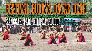 Download lagu TARI KAKANJAR DAN BALIAN BAWO || SANGGAR KILIPEA PLULU || FESTIVAL BUDAYA DAYAK DEAH || PESONA DAYAK mp3