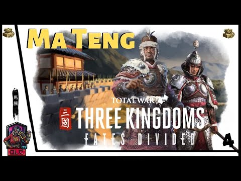 ERADICATING HAN SUI - Total War: Three Kingdoms - Fates Divided - Ma Teng Let’s Play 4