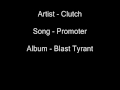 Clutch - Promoter
