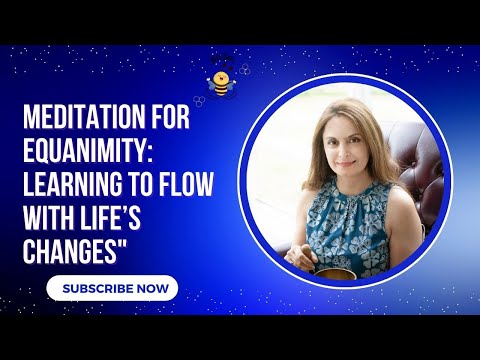 Meditation for Equanimity